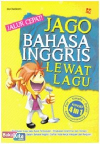 Image of Jalur Cepat! Jago Bahasa Inggris Lewat Lagu