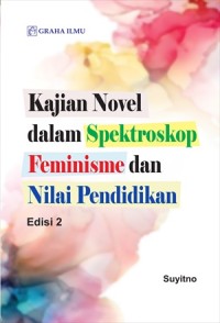 Image of Kajian Novel dalam Spektroskop Feminisme dan Nilai Pendidikan Edisi 2