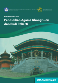 Image of Ebook Buku Panduan Guru Pendidikan Agama Khonghucu dan Budi Pekerti untuk SMA/SMK Kelas X Kurikulum Merdeka