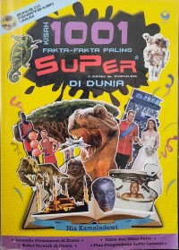 Image of Kisah 1001 Fakta-Fakta Paling Super di Dunia