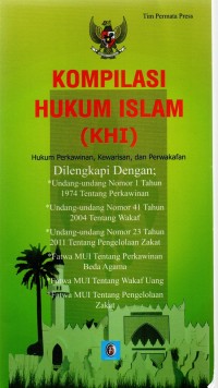 Image of Kompilasi Hukum Islam (HKI): Hukum Perkawinan, Kewarisan, dan Perwakafan
