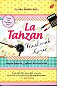 Image of La Tahzan for Muslimah Karier