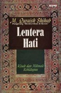 Image of Lentera Hati: Kisah dan Hikmah Kehidupan