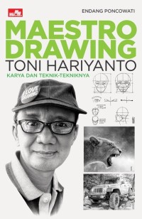 Image of Maestro Drawing Toni Hariyanto Karya dan Teknik-Tekniknya