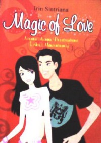 Image of Magic Of Love: Naanu Ninna Preetisuttene ( Aku Mencintaimu)