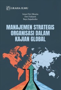 Image of Manajemen Strategis Organisasi dalam Kajian Global