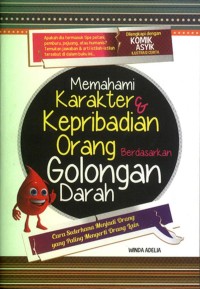 Image of Memahami Karakter dan Kepribadian orang Berdasarkan Golongan Darah
