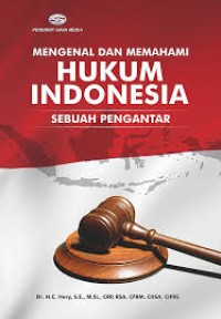 Image of Mengenal Dan Memahami Hukum Indonesia Sebuah Pengantar