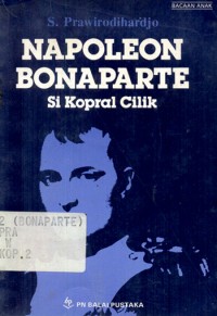 Image of Napoleon Bonaparte Si Kopral Cilik
