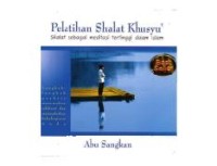 Image of Pelatihan Sholat Khusyu'