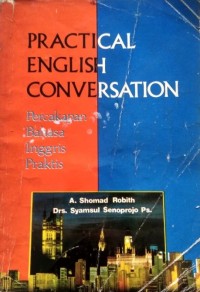 Image of Practical English Conversation; Percakapan Bahasa Inggris Praktis