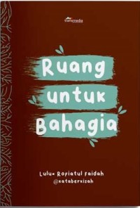 Image of Ruang Untuk Bahagia