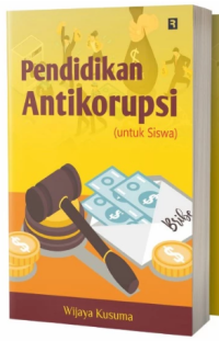 Image of Pendidikan Antikorupsi: Untuk Siswa
