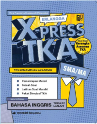 Image of Erlangga X-Press TKA Bahasa Inggris Tingkat Lanjut SMA