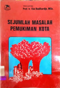 Image of Sejumlah Masalah Pemukiman Kota