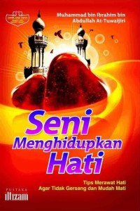 Image of Seni Menghidupkan Hati