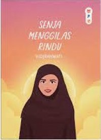 Image of Senja Menggilas Rindu