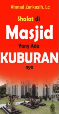 Image of Ebook Shalat Di Masjid Yang Ada Kuburannya