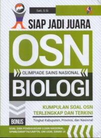 Image of Siap Jadi Juara Olimpiade Sains Nasional OSN Biologi