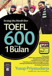 Image of Strategi Jitu Meraih Skor TOEFL 600 dalam 1 Bulan