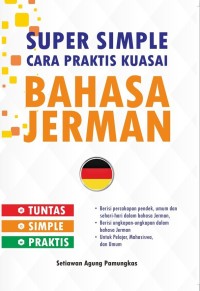 Image of Super Simple Cara Praktis Kuasai Bahasa Jerman