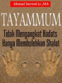 Image of Ebook Tayamum Tidak Mengangkat Hadats Hanya Membolehkan Sholat