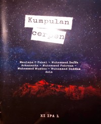 Image of Kumpulan Cerpen XI IPA 1