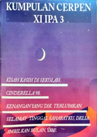 Image of Kumpulan Cerpen XI IPA 3