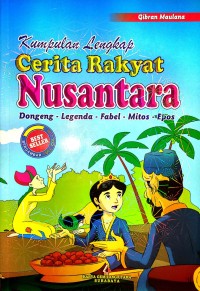 Image of Kumpulan Lengkap Cerita Rakyat Nusantara