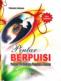 Image of Pintar Berpuisi Pantun, Peribahasa Pepatah & Kiasan