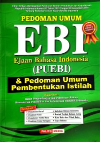 Image of Pedoman Umum EBI Ejaan Bahasa Indonesia (PUEBI) & Pedoman Umum Pembentukan Istilah