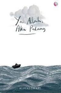 Image of Ya Allah, Aku Pulang