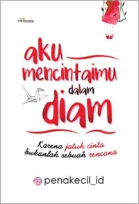 Image of Aku Mencintaimu dalam Diam