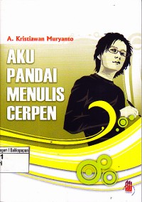 Image of Aku Pandai Menulis Cerpen