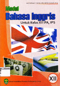 Image of Modul Bahasa Inggris untuk Kelas XII IPA, IPS