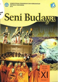 Image of Seni Budaya SMA/MA/MAK Kelas XI Semester 1