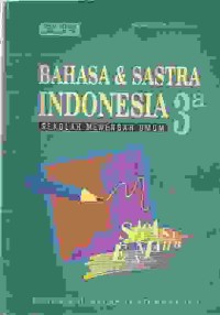 Image of Bahasa Dan Sastra Indonesia SMU 3a