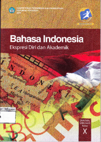 Image of (buku pelajaran) Bahasa Indonesia Ekspresi Diri dan Akademik SMA/MA/SMK/MAK Kelas X Edisi Revisi 2014
