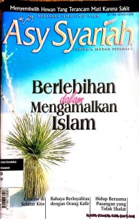 Image of Asy Syariah: Berlebihan Dalam Mengamalkan Islam - Menyembelih Hewan Yang Terancam Mati Karena Sakit Vol. V/No. 50/1430 H/2009