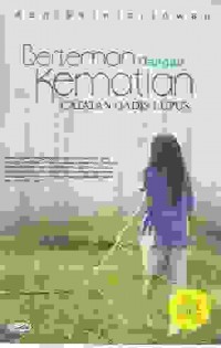 Image of Berteman Dengan Kematian ; Catatan Gadis lupus