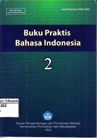 Image of Buku Praktis Bahasa Indonesia 2