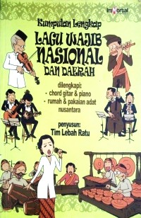 Image of Kumpulan Lengkap Lagu Wajib Nasional dan Daerah