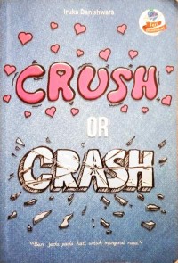 Image of Crush or Crash