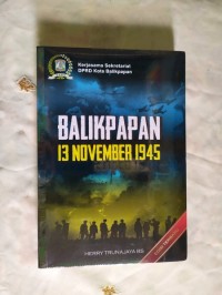 Image of Balikpapan 13 November 1945 (Edisi Terbaru)