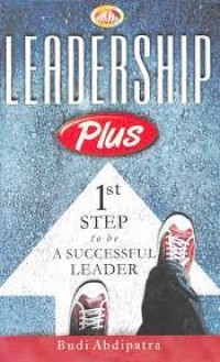 Image of Leadership Plus: First Step To Be A Successful Leader