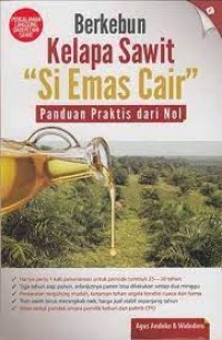 Image of Berkebun Kelapa Sawit si Emas Cair