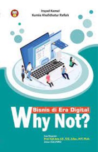 Image of Bisnis di Era Digital: Why Not?