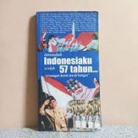 Image of Dimanakah Indonesiaku Setelah 57 Tahun: Renungan Kami Untuk Bangsa