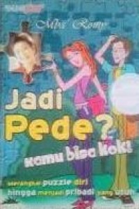 Image of Jadi Pede? Kamu Bisa Kok!