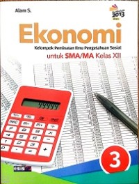 Image of EKONOMI UNTUK KELAS XII SMA/MA KELOMPOK PEMINATAN IPS